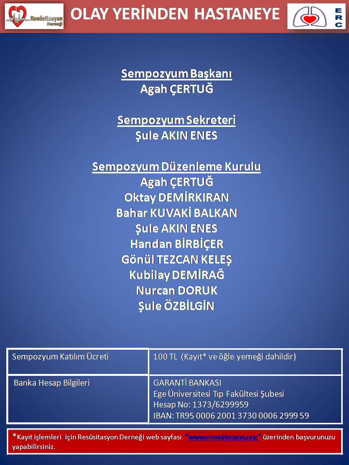 Olay yerinden hastaneye Sempozyum